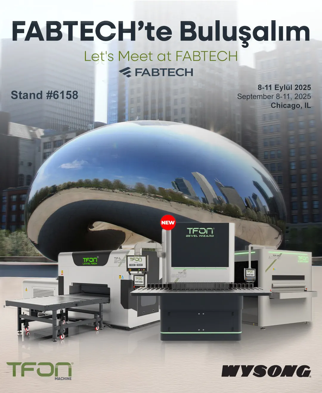 TFON FABTECH 2025 Chicago Fuarı’nda — 8–11 Sep, fuar duyurusu